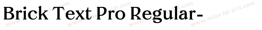 Brick Text Pro Regular字体转换